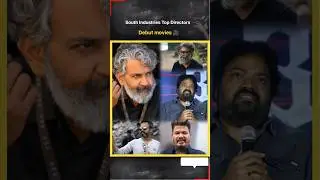 South Industries Top Directors Debut movies 🎥||#ssrajamouli #sukumar #trending #ytshorts