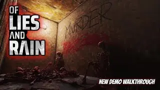 OF LIES AND RAIN Demo | Walkthrough | No Commentary