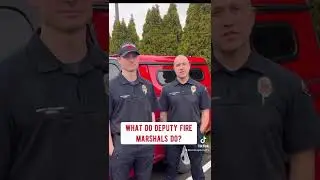 What do Fire Marshals do?