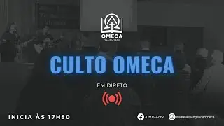 OMECA | Culto Ceia do Senhor (04/01/2026)
