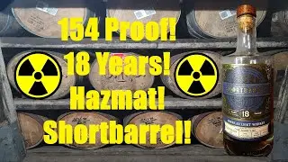 Shortbarrel Shortlist Hazmat, 154 Proof, 18 Year American Light Whiskey!