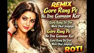 Gore Rang Pe na Itna Gumman Kar   