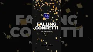 Эффекты частиц &laquo;Конфетти на Новый год&raquo; для After Effects #tutorial