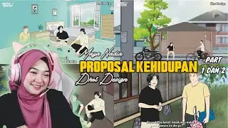 PROPOSAL KEHIDUPAN Part 1 & 2- Maya Nadia Reaction Dhot Design