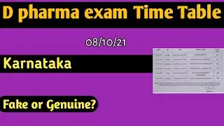 D pharma Time Table Released || D pharma Exam Karnataka | Fake or Genuine?