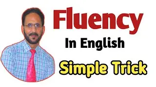 How to Get Fluency in English | Simply Trick | english with ikram