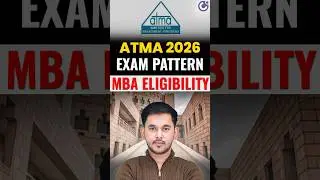 ATMA Exam 2026 | Easiest MBA Entrance? | Pattern & Marking Scheme Explained #ATMA2026 #mba2025