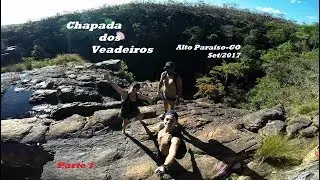 Chapada dos Veadeiros - Alto Para&iacute;so - Feriado Set/2017 - Parte 1