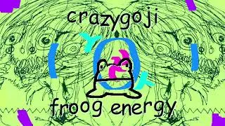 crazygoji - froog energy