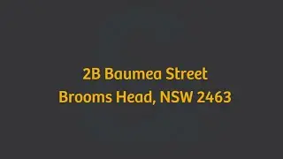 2B Baumea Street, Brooms Head, NSW 2463
