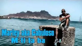 Marley aka Cabulos  - M ti ta ba (prod. by Marley Music)