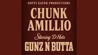 Gunz n Butta (feat. D-hotz)