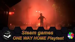 ONE WAY HOME Playtest