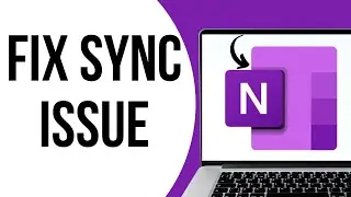 How to Fix Microsoft OneNote Not Syncing ?