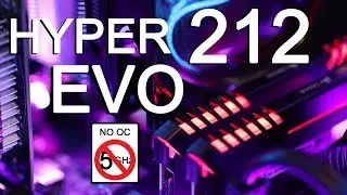 Core i7 8700k: охлаждение с помощью Cooler Master Hyper 212 EVO &mdash; разгон до 5 ГГц