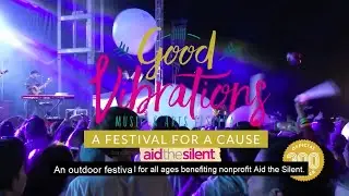 Good Vibrations Music & Art Festival | KSAT Community | KSAT 12