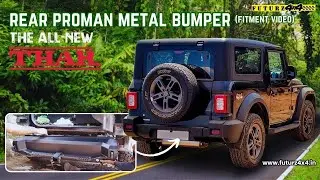 Mahindra Thar  Rear Proman Metal Bumper Fitment Video   @Futurz4x4
