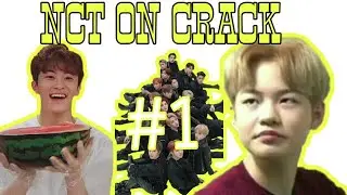 NCT on Crack br (#1)