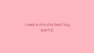 [k-producer tag] i need a cha cha beat boy (part.1)