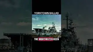 Yorktown Ballad (The Seas Belong to the Yorktown's Crew)