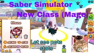 New upd Saber Simulator 🦈 New Class Mage, New Void TM (Void Eternal Sakura, New secret pet(Kitsune)