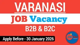 Varanasi Job Vacancy Today | Apply Before 30 January 