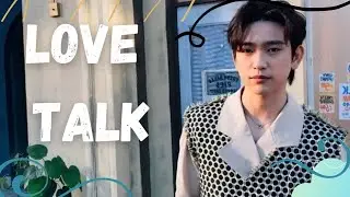 Park Jinyoung | LOVE TALK (ENGLISH VER.) - WAYV | FMV