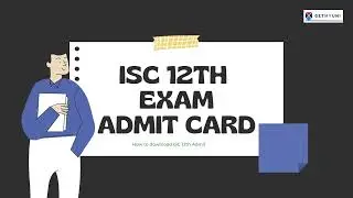 Don't Miss Out: Learn How to Download Your ISC 12th Exam Admit Card | GetMyUni #isc #iscboard