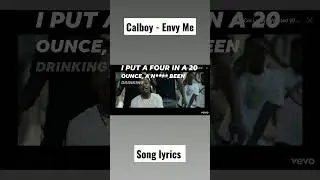 Calboy - Envy Me song lyrics 🔥