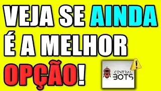 TODA a VERDADE Sobre o Central Bots - Central Bots FUNCIONA em 2021/2022? Central Bots RESULTADOS