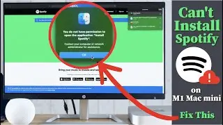 Can&rsquo;t Install Spotify on M1 Mac [How to Fix]
