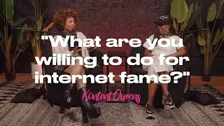 What Are You Willing To Do For Internet Fame? The Royal-TEA 👑 #KontentQueens Ep. 2