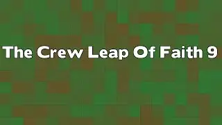 The Crew leap of faith 9
