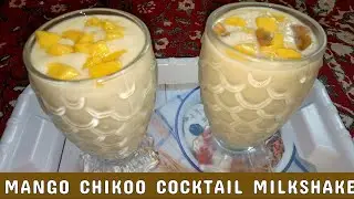 Mango Chikoo Cocktail Milkshake / Mango Banana Cocktail Milkshake | Refreshing Summer Drinks