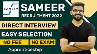 SAMEER Recruitment 2022 | (Easy Selection)Direct Interview | NO Exam, FEE | Apprenticeships 2022