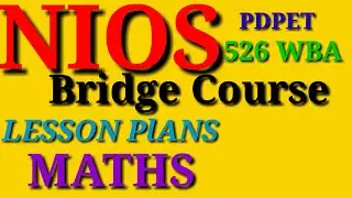 526#wba#Maths#lesson plans##Nios##PDPET# #Learning is fun with me