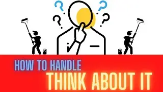 Objection Handling - Think about it