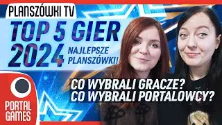 Planszówki TV - Top 5 gier planszowych 2024!
