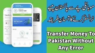 How to Transfer Money From Mobily Pay To Pakistan | Add New Benificiary In Mobily Pay Without Error
