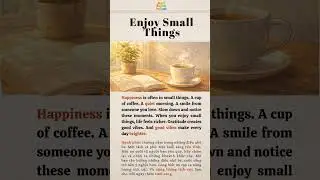 Enjoy Small Things #learnenglish #podcasttienganh #abcenglishpodcast #speakingeveryday #dailyenglish