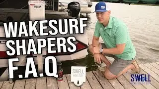 How To Get The Best Performance From Your Wakesurf Shaper & Frequently Asked Questions