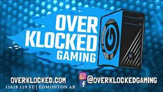 OverKlocked Gaming | Edmonton AB | Gaming with friends is just more fun