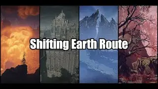 [Nightreign] Shifting Earth Route