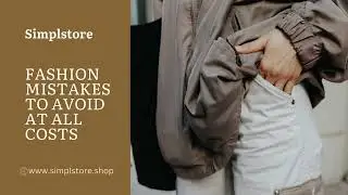 Fashion Faux Pas: Unlocking the Secrets to a Flawless Wardrobe