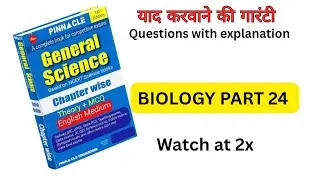 Pinnacle biology part 24