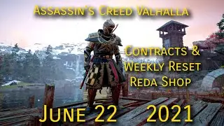Assassin's Creed Valhalla: June 22 -  2021: Contracts & Weekly Reset Reda Shop