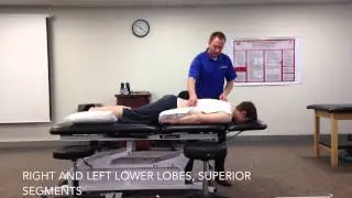Postural Drainage- Right and left lower lobes, superior segments