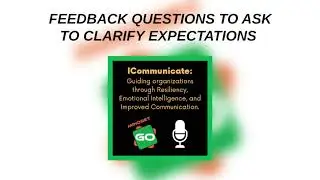 Feedback Questions to Ask to Clarify Expectations