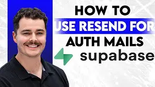 How To Use Resend For Supabase Auth Emails [2026 Guide]