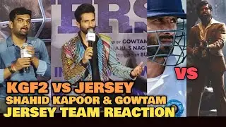 KGF2 vs Jersey BOX OFFICE | Shahid Kapoor & Gowtam Tinnanuri REACTION | Jersey Trailer Launch